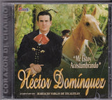 Hector Dominguez (CD Me Estoy Acostumbrando, Mariachi Vargas) MCJ-002