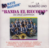 Recodo Banda El (CD El Bato Machin) LSR-012