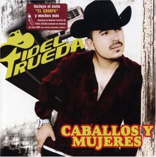 Fidel Rueda (Cd Caballos Y Mujeres) Cdds-182