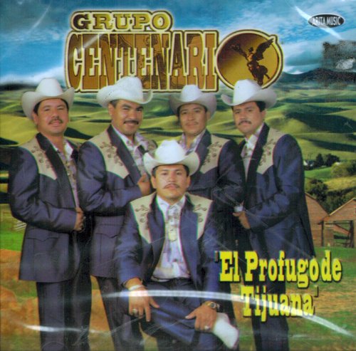Centenario (CD El Profugo De Tijuana) AM-001 OB