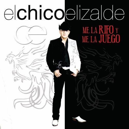 Francisco El Chico Elizalde (CD Me La Rifo Y Me La Juego) 80840 n/az