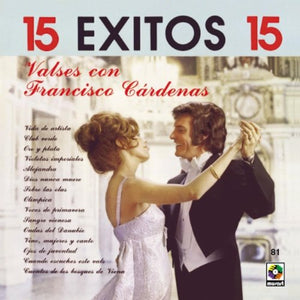 Francisco Cardenas (CD 15 Exitos Valses con) CDS-81