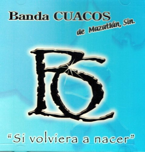 Cuacos (CD Si Volviera a Nacer) MMS-2020