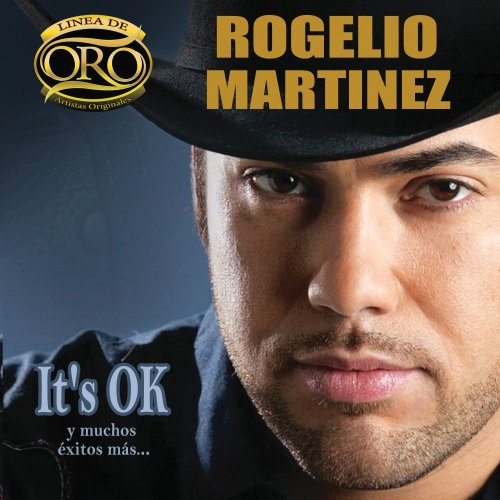 Rogelio Martinez (CD It's Ok, Linea De Oro) 808835270922