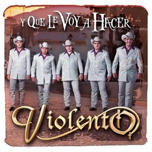 Violento (CD Y Que Le Voy a Hacer) 801472033226 n/az