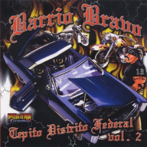 Barrio Bravo (CD Vol#2 Tepito Distrito Federal Varios Grupos) Cddepp-1021 n/az