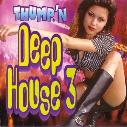 Deep House (CD Vol#3 Thump'n Deep House) TH-4855