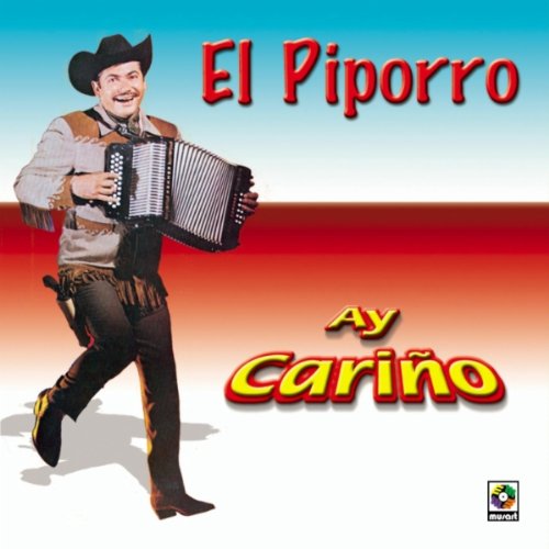 Piporro, El (CD Ay Cariño) CDG-3412 N/AZ