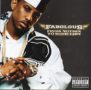 Fabolous (CD From Nothin to Somethin) DEF-36976