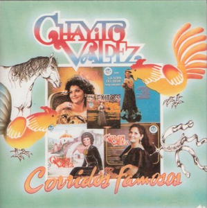 Chayito Valdez (CD Corridos Famosos) Dcy-003