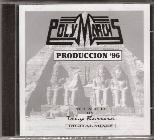 PolyMarchs (CD Produccion '96 Mixed By Tony Barrera) CDEI-1381