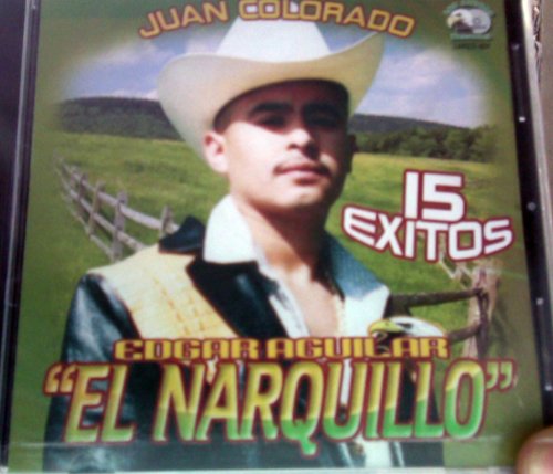 Edgar Aguilar El Narquillo (CD 15 Exitos) LARCD-024