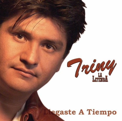 Triny Y La Leyenda (CD Llegaste a Tiempo) UMVD-50794 OB