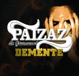 Paizaz de Guanacevi (CD Demente) 890573009421 OB