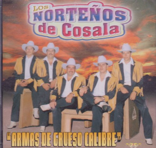Nortenos de Cosala (CD Armas de Grueso Calibre) Can-497