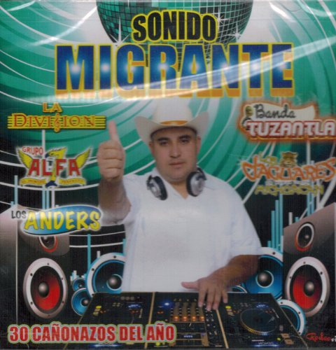 Sonido Migrante (CD 30 Canonazos Del Ano) Dvcd-109