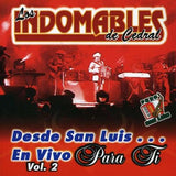 Indomables de Cedral (CD Vol#2 Desde San Luis En Vivo Para Ti) FRON-7393 OB