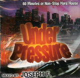 Under Pressure (CD Mixed By: Joseph F.) WWPCD-1007