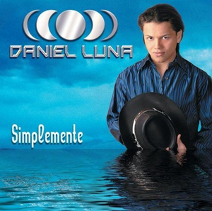 Daniel Luna (CD Simplemente) 825646016228 n/az