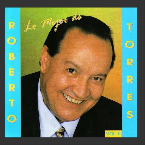 Roberto Torres (CD Lo Mejor De: Vol.#2) SARCD-1073