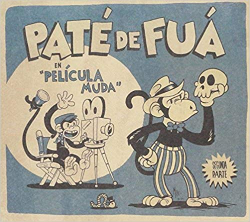 PATE DE FUA (CD en PELICULA MUDA, SEGUNDA PARTE) 889853578023 n/az
