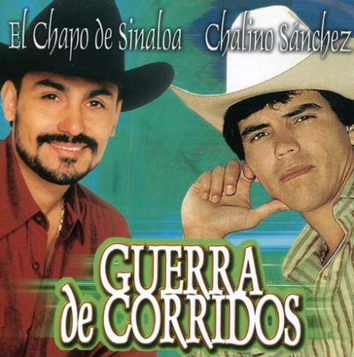 Chapo De Sinaloa / Chalino Sanchez (Cd Guerra De Coridos) Vene-53229 N/AZ