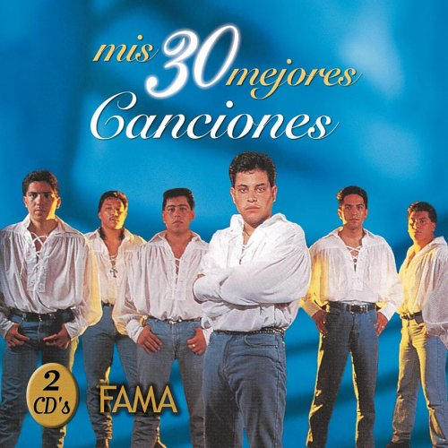 Fama (Mis 30 Mejores Canciones, 2CDs) 037628720126