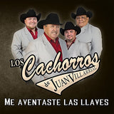 Cachorros de Juan Villarreal (CD Me Aventaste Las Llaves) Serca-889853895922