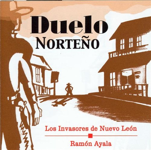 Invasores De Nuevo Leon - Ramon Ayala (CD Duelo Norteno) EMIL-5615 OB N/AZ