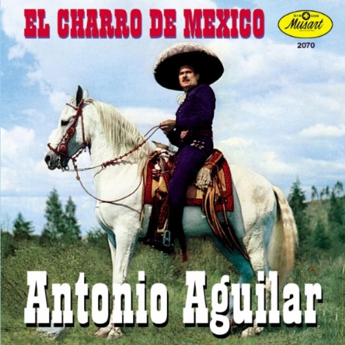 Antonio Aguilar (CD Charro De Mexico) CDP-2070