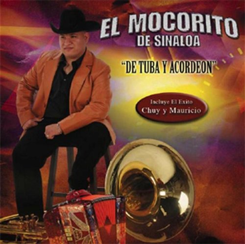 Mocorito De Sinaloa (CD De Tuba Ya Cordeon) AME-44474 N/AZ
