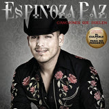 Espinoza Paz (CD Canciones que Duelen) 801472165927