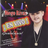 Diego Rivas (CD En Vivo Desde Guadalajara) 801472116622