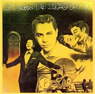 Lucho Gatica (CD 20 Exitos de:) EMIL-42655 Ob N/Az