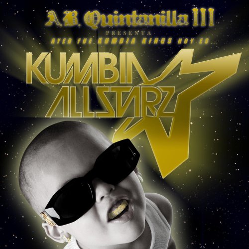 A B Quintanilla III Presenta L.P.N. (CD Kumbia Allstarz, Enhanced CD) EMIUS-6721 OB N/AZ