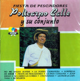 Policarpo Calle Y Su Conjunto (CD Fiesta De Pescadores) Cdicue-0015