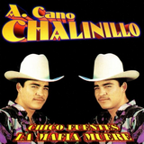 Chalinillo (Chico Fuentes - CD La Mafia Muere) DL-475
