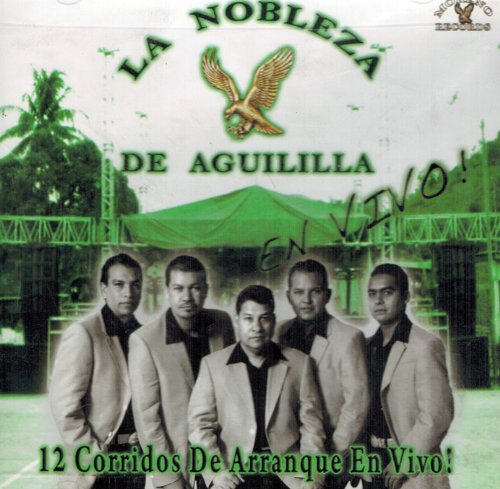 Nobleza De Aguililla (CD 12 Corridos De Arranque) Mrcd-8082 OB
