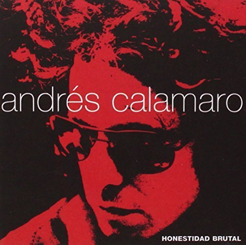 Andres Calamaro (CD Honestidad Brutal) 2811