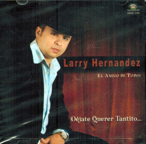 Larry Hernandez (CD Dejate Querer Tantito) CDDS-230 OB