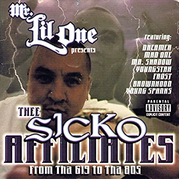 Mr. Lil One (CD Thee Sicko Affiliates) SICKO-12913