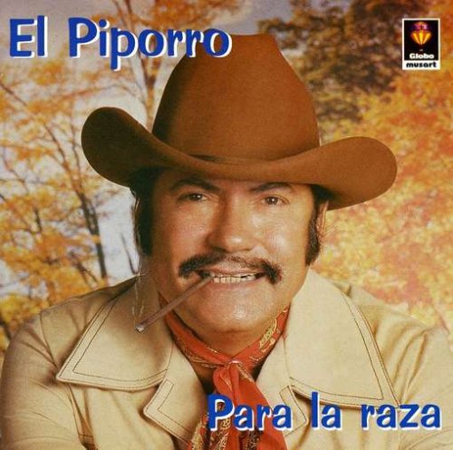 Piporro, El (CD Para La Raza) CDG-2475 OB N/AZ