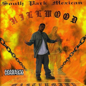 South Park Mexican (CD Hillwood) WMML-3329