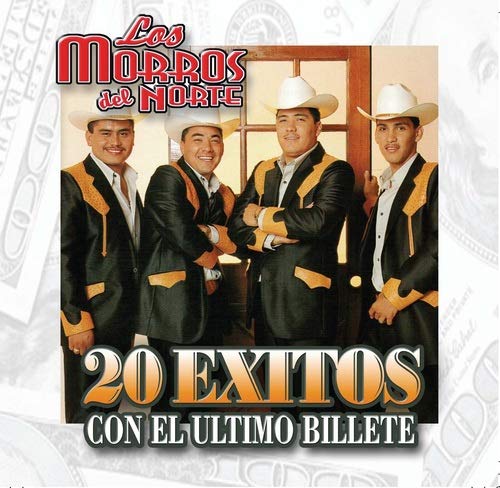 Morros Del Norte (CD 20 Exitos, El Utimo Billete) POWER-2093 OB
