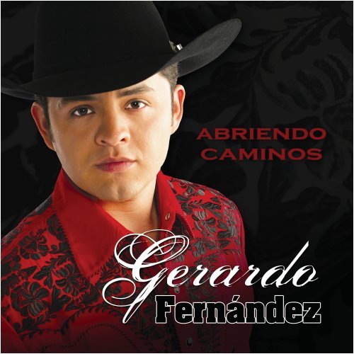 Gerardo Fernandez (CD Abriendo Caminos) FONO-53791 N/AZ