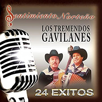 Tremendos Gavilanes (CD Sentimiento Norteno, 24 Exitos) DBCD-1421 OB