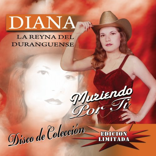 Diana La Reyna del Duranguense (CD Muriendo Por Ti) 808835345828