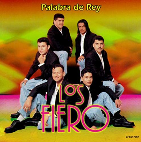Fiero (CD Palabra De Rey) Lfcd-7067