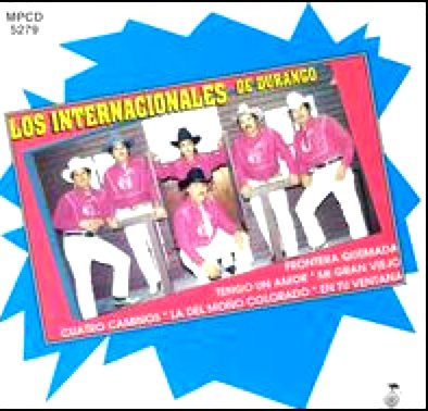 Internacionales De Durango (CD Frontera Quemada) MPCD-5279 OB N/AZ