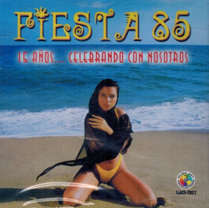 Fiesta 85 (CD 15 Anos... Celebrando Con Nosotros) Macd-2987